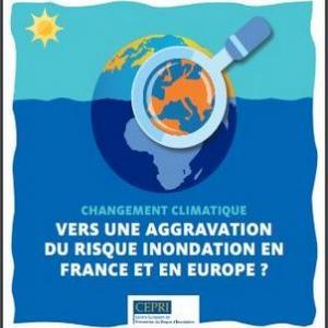 Vers une aggravation du risque inondation en France et en Europe