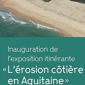 Exposition "Le littoral Aquitain"